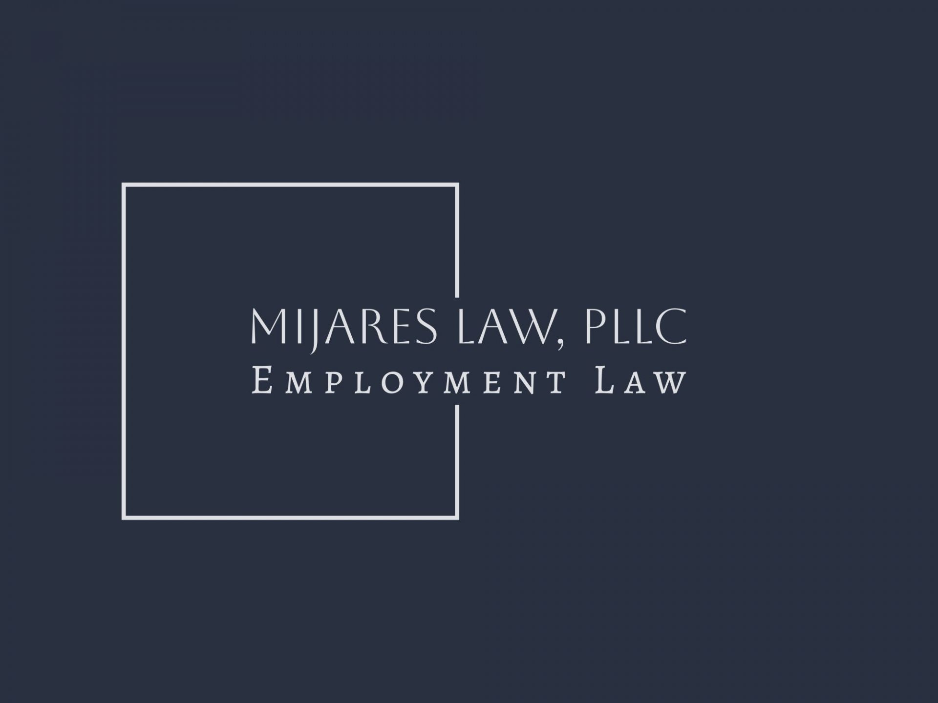Mijares Law, PLLC
